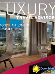 Luxury Travel Advisor - June 2014