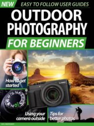 Outdoor Photography For Beginners 2020