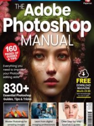 The Adobe Photoshop Manual - 2023 Edition