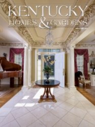 Kentucky Homes & Gardens - 05/06 2021