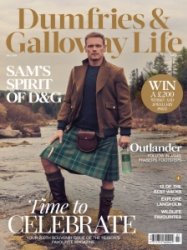 Dumfries & Galloway Life - 07.2024