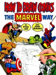 How To Draw Comics The Marvel Way