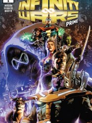 Infinity Wars #1- 31 Story Arc 2018-2019