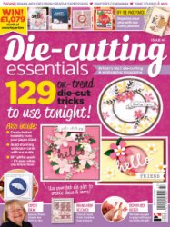 Die-cutting Essentials - Is. 47 2019