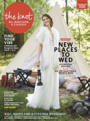 The Knot DC & Maryland Weddings - Spring/Summer 2019