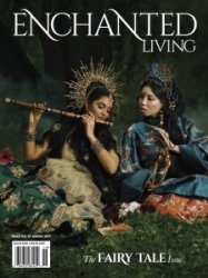 Enchanted Living - Spring 2022