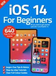 iOS 14 For Beginners - Ed. 7 2022