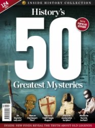 Inside History Collection - History's 50 Greatest Mysteries