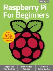 Raspberry Pi For Beginners - 6th Ed. 2021