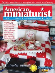 American Miniaturist - July 2016