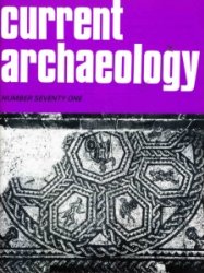 Current Archaeology - Is. 71 1980