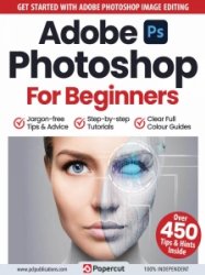 Adobe Photoshop for Beginners - Ed. 16 2023