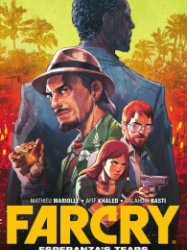 Far Cry – Esperanza’s Tears (TPB)