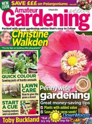 Amateur Gardening - 15 March 2014