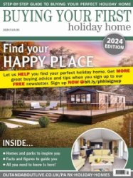 Buying Your First Holiday Home 2024