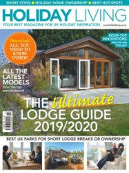 Holiday Living - The Ultimate Lodge Guide 2019/20