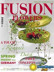 Fusion Flowers - February/March 2015