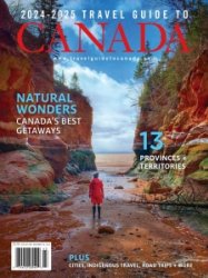 Travel Guide to Canada 2024/2025