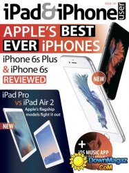 iPad & iPhone User UK – Issue 101 2015