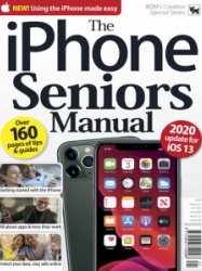 The iPhone Seniors Manual - Vol. 21 2020