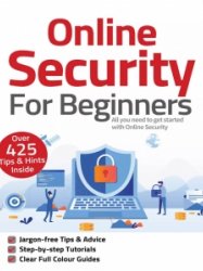 Online Security For Beginners - 8th Edition 2021