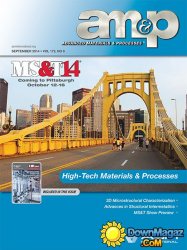 Advanced Materials & Processes - September 2014