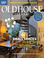 Old House Journal - 07/08 2024