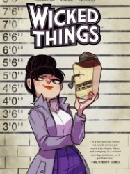 Wicked Things (TPB)