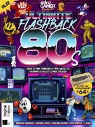 Retro Gamer - Ultimate Flashback To The 80s 2024