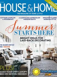 House & Home - July 2016