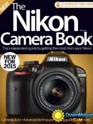 The Nikon Camera Book Volume 1 2015