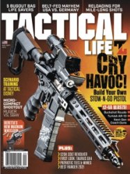 Tactical Life - 08/09 2021