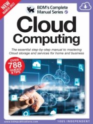 The Complete Cloud Computing Manual - 13th Ed. 2022