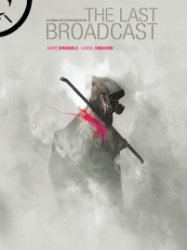 The Last Broadcast (TPB) (2015)