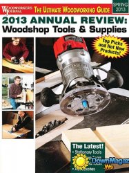 Woodworker's Journal - Spring 2013