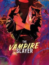 The Vampire Slayer Vol. 1 (TPB)