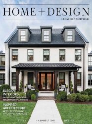 Home + Design Greater Nashville - Spring 2020