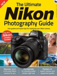 The Ultimate Nikon Photography Guide - Vol 11 2021