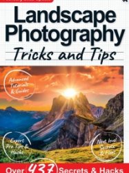 Landscape Photography Tricks And Tips - Ed. 9 2021