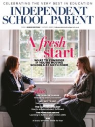 Independent School Parent - Autumn 2022