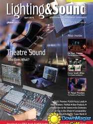 Lighting & Sound International - April 2015