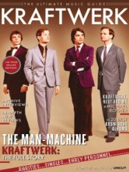 Uncut: The Ultimate Music Guide - Kraftwerk 2023