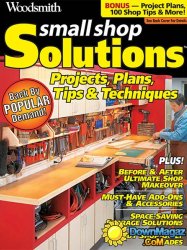 Woodsmith Small Shop Solutions 2014