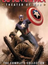 Captain America – Theater Of War – The Complete Collection