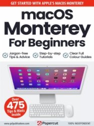 macOS Monterey For Beginners - 6th Ed. 2023