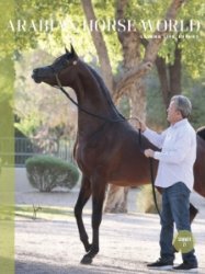 Arabian Horse World - Summer 2021