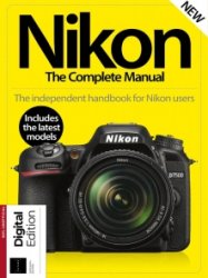 Nikon The Complete Manual - 16th Ed 2024