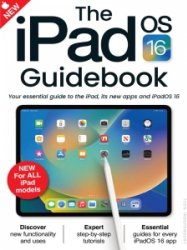 The iPad OS 16 Guidebook - 15th Ed 2023