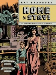 Home To Stay (Ray Bradbury)