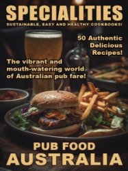 Taste of Pub Food Australia - Specialities 2024